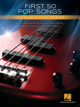 First 50 Pop Songs You Should Play on Bass Guitar and Fretted sheet music cover